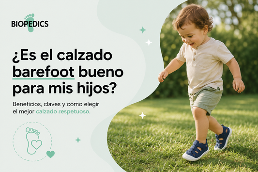 es bueno el calzado barefoot para niños y bebes?